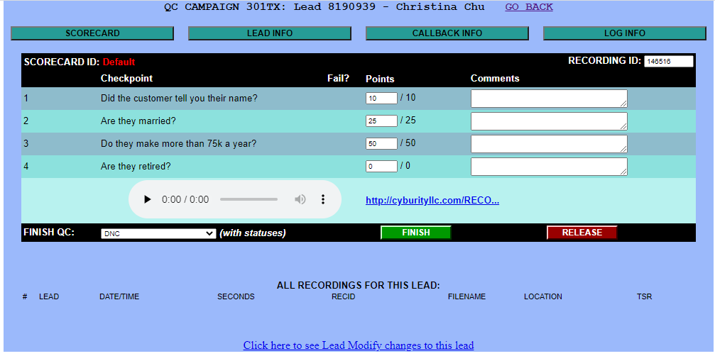 Quality Control Scorecards - Make sure your employee's are following the "script"